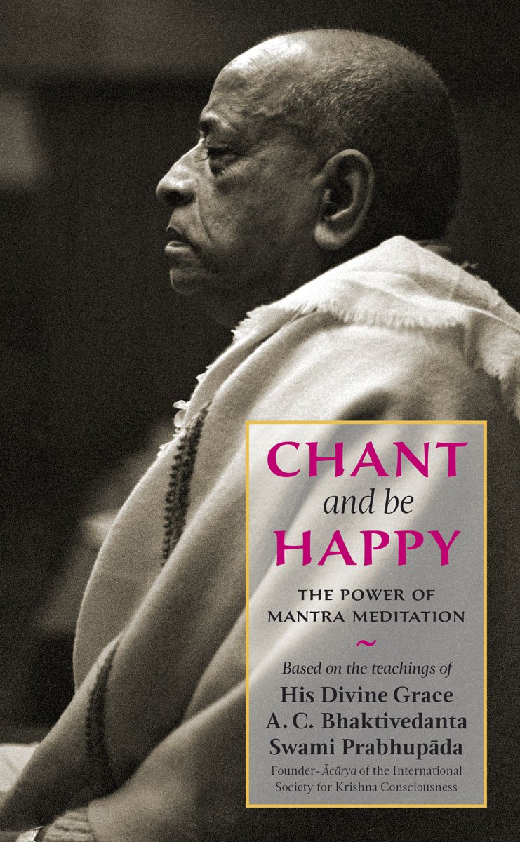 Chant and Be Happy