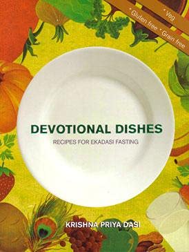 Devotional Dishes Ekadasi Prep